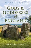 Pohanské portály - Bohové a bohyně Anglie - Pagan Portals - Gods & Goddesses of England