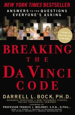 Prolomení Da Vinciho kódu: Odpovědi na otázky, které si všichni kladou - Breaking the Da Vinci Code: Answers to the Questions Everyone's Asking