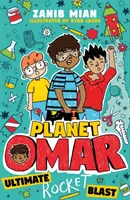 Planeta Omar: Ultimátní raketový výbuch - Kniha 5 - Planet Omar: Ultimate Rocket Blast - Book 5
