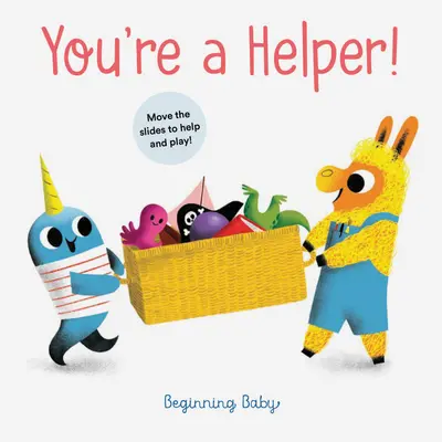 Jsi pomocník! Začínáme s dítětem - You're a Helper!: Beginning Baby
