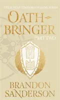 Oathbringer - část druhá - The Stormlight Archive Book Three - Oathbringer Part Two - The Stormlight Archive Book Three