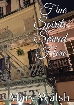 Zde se podávají jemné lihoviny - Fine Spirits Served Here