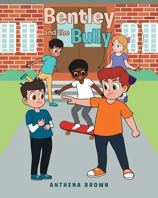 Bentley a tyran - Bentley and the Bully