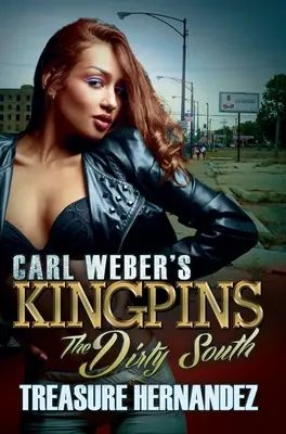 Královští hříšníci Carla Webera: Špinavý jih - Carl Weber's Kingpins: The Dirty South