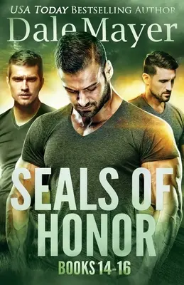 SEALs of Honor Knihy 14-16: Knihy 14-16 - SEALs of Honor Books 14-16: Books 14-16