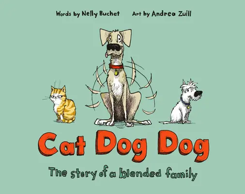 Kočka pes pes: Příběh smíšené rodiny - Cat Dog Dog: The Story of a Blended Family