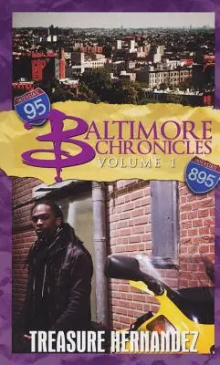 Baltimorské kroniky, první díl - Baltimore Chronicles Volume One