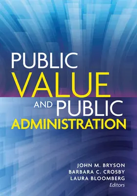 Veřejné hodnoty a veřejná správa - Public Value and Public Administration