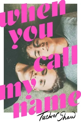 Když voláš mé jméno - When You Call My Name