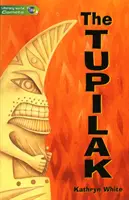 Svět gramotnosti Komety sv. 3 Román Tupilak - Literacy World Comets St 3 Novel Tupilak