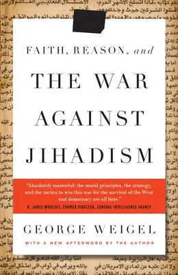 Víra, rozum a válka proti džihádismu - Faith, Reason, and the War Against Jihadism