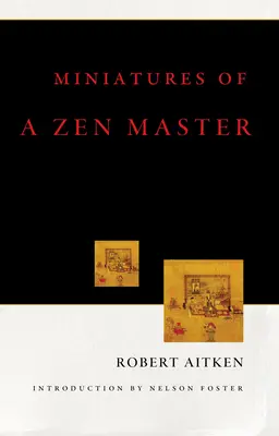Miniatury zenového mistra - Miniatures Of A Zen Master