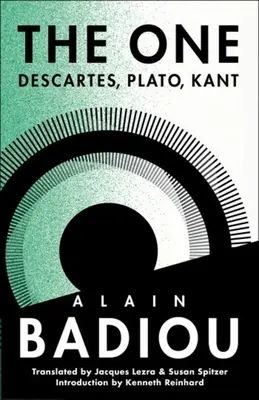 Jediný: Descartes, Platón, Kant, 1983-1984 - The One: Descartes, Plato, Kant, 1983-1984