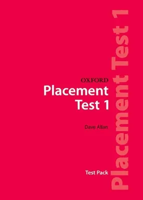 Oxford Placement Tests 1: Balíček testů - Oxford Placement Tests 1: Test Pack