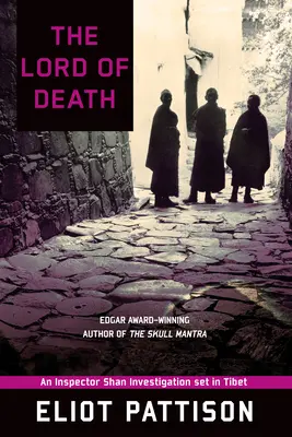 Pán smrti: Vyšetřování inspektora Shana v Tibetu - Lord of Death: An Inspector Shan Investigation set in Tibet