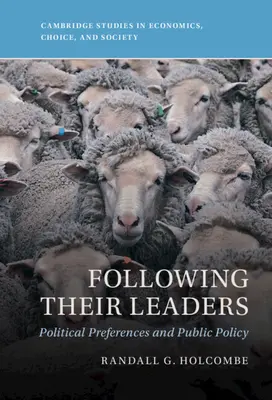 Následování svých vůdců: Politické preference a veřejná politika - Following Their Leaders: Political Preferences and Public Policy