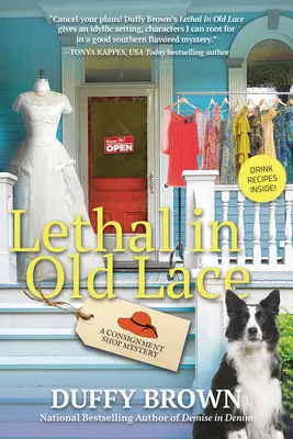 Smrtící ve starých krajkách - Záhada zásilkového obchodu - Lethal In Old Lace - A Consignment Shop Mystery