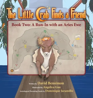 Malý krab si najde přítele: Kniha druhá - Setkání s ovcí ve znamení Berana - Little Crab Finds a Friend: Book Two - A Run-In with an Aries Ewe