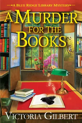 Vražda pro knihy - Záhada knihovny v Modrém hřebeni - Murder For The Books - A Blue Ridge Library Mystery