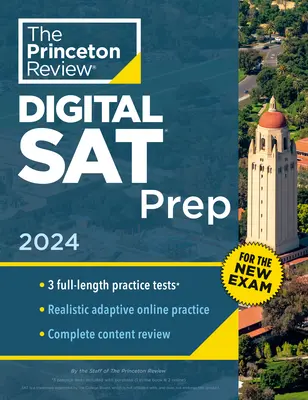 Princeton Review Digital SAT Prep, 2024: 3 cvičné testy + přehled + online nástroje - Princeton Review Digital SAT Prep, 2024: 3 Practice Tests + Review + Online Tools