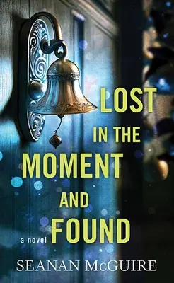 Ztraceni v okamžiku a nalezeni: Děti na cestě - Lost in the Moment and Found: Wayward Children