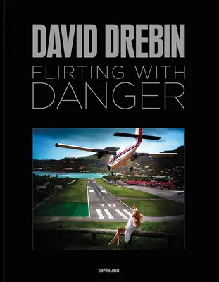 Flirtování s nebezpečím - Flirting with Danger