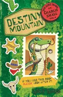 Ztracený deník Charlieho Malého 4. díl - Hora osudu - Lost Diary of Charlie Small Volume 4 - Destiny Mountain