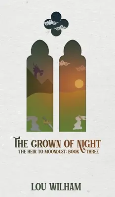 Koruna noci: Dědic měsíčního prachu: Třetí kniha - The Crown of Night: The Heir to Moondust: Book Three