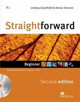 Straightforward 2. vydání Cvičebnice pro začátečníky s klíčem a CD - Straightforward 2nd Edition Beginner Workbook with key & CD
