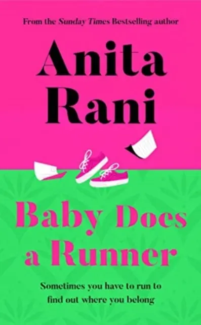 Dítě dělá běžce - debutový román Anity Raniové - Baby Does A Runner - The debut novel from Anita Rani