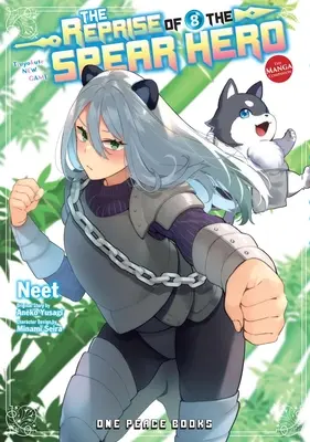 The Reprise of the Spear Hero Volume 08: The Manga Companion (Znovuzrození hrdiny s kopím) - The Reprise of the Spear Hero Volume 08: The Manga Companion