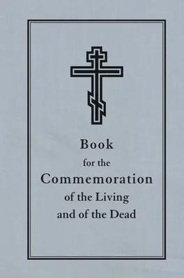 Kniha k uctění památky živých a zemřelých - Book for the Commemoration of the Living and the Dead