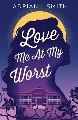 Miluj mě, když je mi nejhůř - Love Me At My Worst