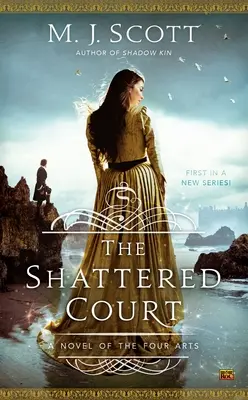 Roztříštěný dvůr - The Shattered Court