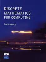 Diskrétní matematika pro výpočetní techniku - Discrete Mathematics for Computing