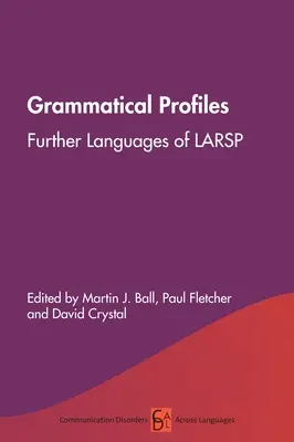 Gramatické profily: Další jazyky Larspu - Grammatical Profiles: Further Languages of Larsp