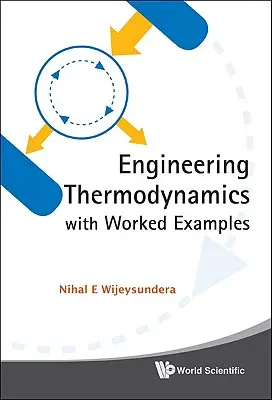 Inženýrská termodynamika s praktickými příklady - Engineering Thermodynamics with Worked Examples