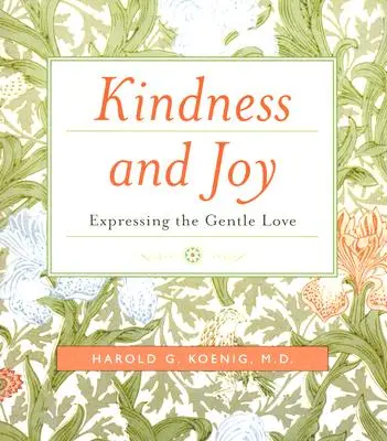 Laskavost a radost: Vyjadřování něžné lásky - Kindness and Joy: Expressing the Gentle Love