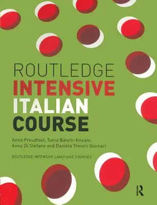 Routledge Intenzivní kurz italštiny - Routledge Intensive Italian Course