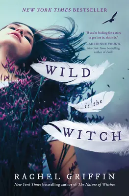 Divoká je čarodějnice - Wild Is the Witch
