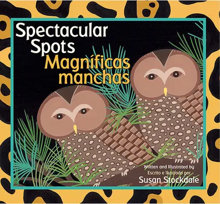 Úchvatná místa / Magnficas Manchas - Spectacular Spots / Magnficas Manchas