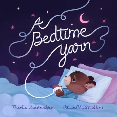 Příze na dobrou noc - A Bedtime Yarn