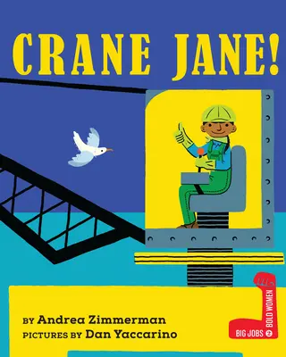 Jeřáb Jane! - Crane Jane!