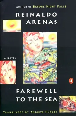 Loučení s mořem: Román z Kuby - Farewell to the Sea: A Novel of Cuba