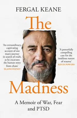 Šílenství - vzpomínky na válku, strach a poruchu pozornosti - Madness - A Memoir of War, Fear and Ptsd