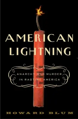 Americký blesk: Teror, tajemství a zrod Hollywoodu - American Lightning: Terror, Mystery, and the Birth of Hollywood