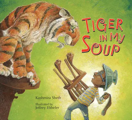 Tygr v mé polévce - Tiger in My Soup