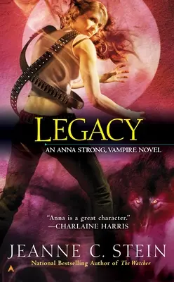 Odkaz: Upíří román Anny Strong - Legacy: An Anna Strong, Vampire Novel