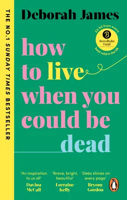 Jak žít, když můžete být mrtví - How to Live When You Could Be Dead