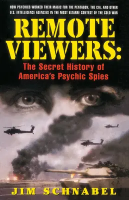 Dálkoví pozorovatelé - Tajná historie amerických psychických špionů - Remote Viewers - The Secret History of America's Psychic Spies